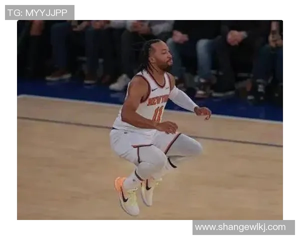 尼克斯黑马之谜：布伦森与OG组合成联盟最高净效率双人组